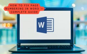 How to fix page numbering in Word